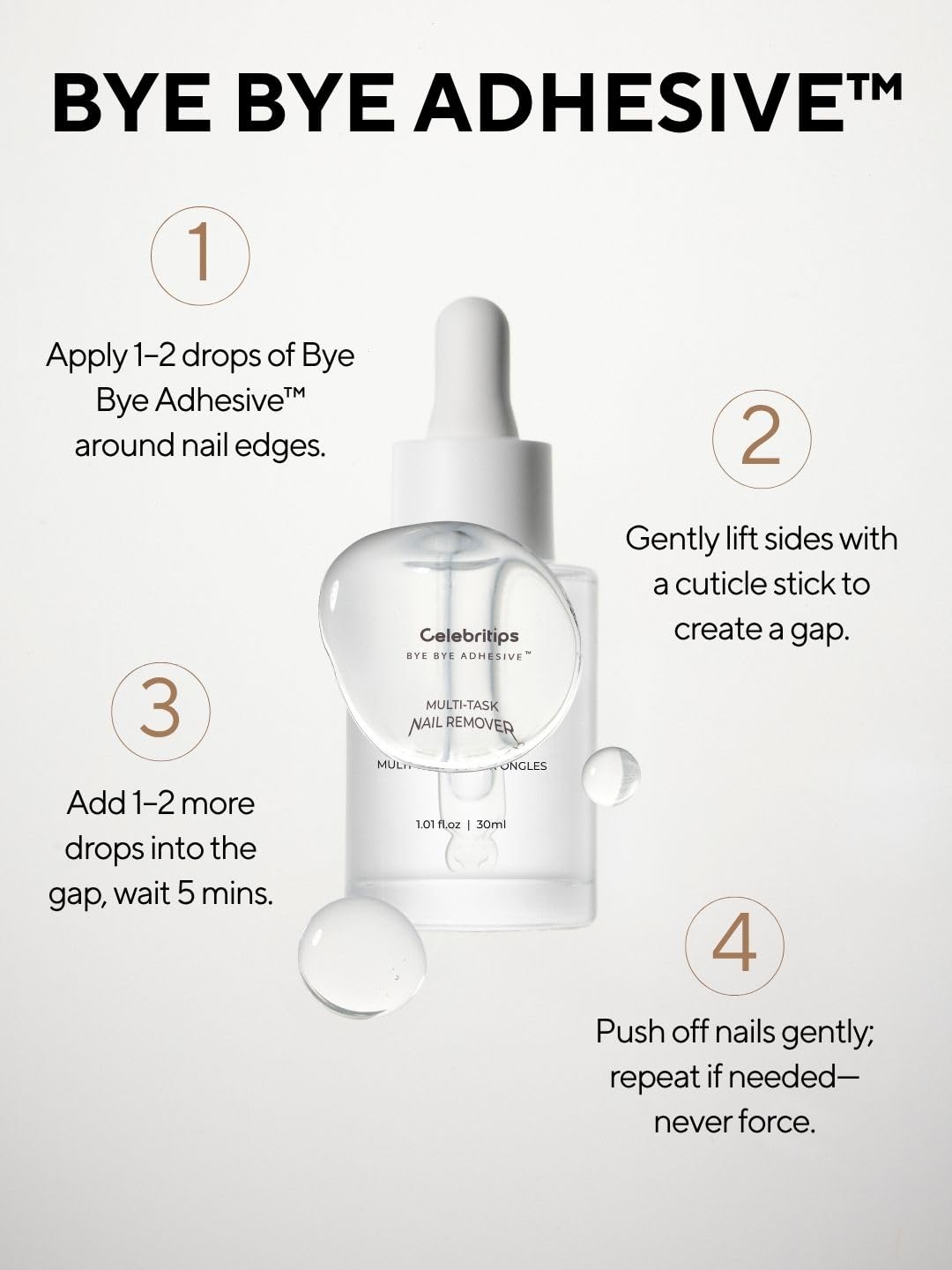 Celebritips Bye Bye Adhesive™ | Press-On Nail Remover | Odorless, Non-toxic, Gentle | 30ml (1.01 fl.oz)