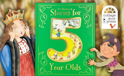 A Collection of Stories for 5 Year Olds