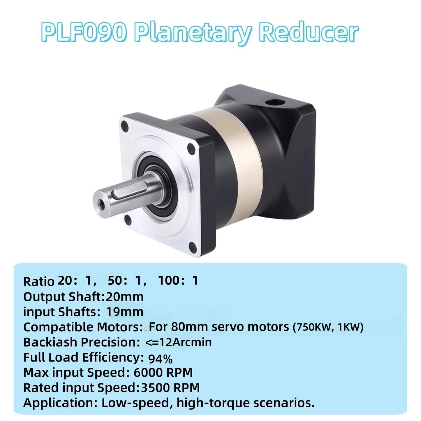 Planetary Gearbox Speed Reducer Gear Head Ratio 100 :1 Backlash <12 arc-min for 19mm Input Shaft 750w 80mm Servo Motor, Planetary Reducers 3500RPM Gear Box Reducer for CNC Lathe Machine Reducer